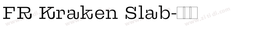 FR Kraken Slab字体转换
